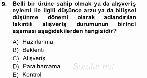 Tüketim Bilinci ve Bilinçli Tüketici 2014 - 2015 Dönem Sonu Sınavı 9.Soru