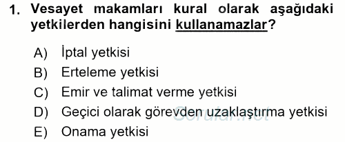 İdare Hukuku 2016 - 2017 3 Ders Sınavı 1.Soru