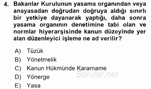 İdare Hukuku 2016 - 2017 3 Ders Sınavı 4.Soru