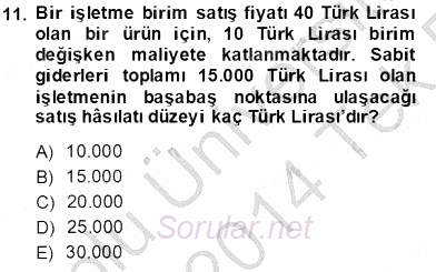 İşletme Fonksiyonları 2013 - 2014 Tek Ders Sınavı 11.Soru