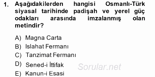 İnsan Hakları Ve Kamu Özgürlükleri 2014 - 2015 Tek Ders Sınavı 1.Soru