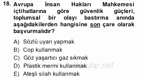 İnsan Hakları Ve Kamu Özgürlükleri 2014 - 2015 Tek Ders Sınavı 18.Soru