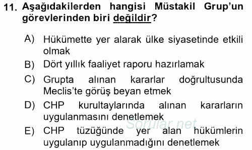 Türkiye´de Demokrasi Ve Parlemento Tarihi 2016 - 2017 Dönem Sonu Sınavı 11.Soru