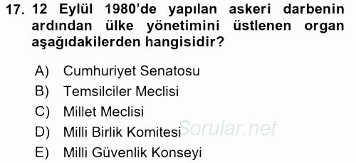 Türkiye´de Demokrasi Ve Parlemento Tarihi 2016 - 2017 Dönem Sonu Sınavı 17.Soru