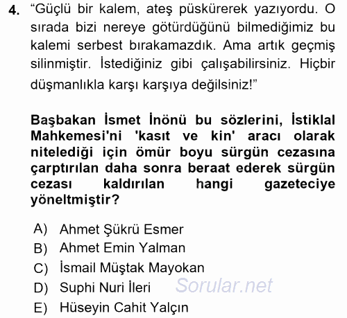 Türkiye´de Demokrasi Ve Parlemento Tarihi 2016 - 2017 Dönem Sonu Sınavı 4.Soru