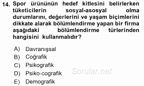Spor Yönetimi 2015 - 2016 Dönem Sonu Sınavı 14.Soru