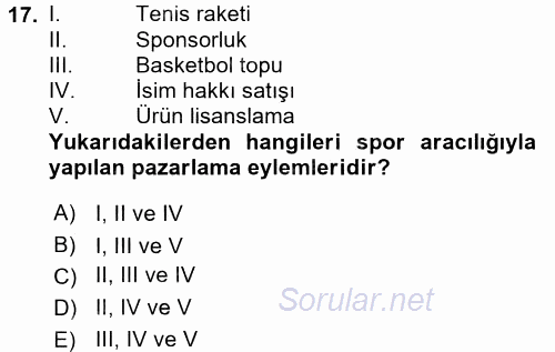 Spor Yönetimi 2015 - 2016 Dönem Sonu Sınavı 17.Soru