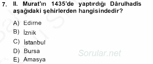 Hadis Tarihi ve Usulü 2013 - 2014 Dönem Sonu Sınavı 7.Soru
