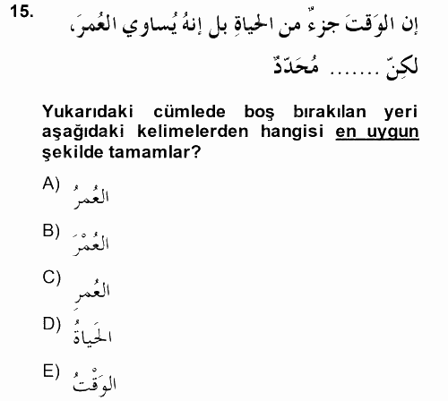 Arapça 2 2014 - 2015 Dönem Sonu Sınavı 15.Soru
