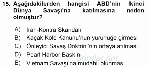 Amerikan Dış Politikası 2015 - 2016 Tek Ders Sınavı 15.Soru