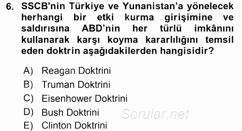 Amerikan Dış Politikası 2015 - 2016 Tek Ders Sınavı 6.Soru