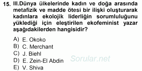 Aile Sosyolojisi 2014 - 2015 Ara Sınavı 15.Soru