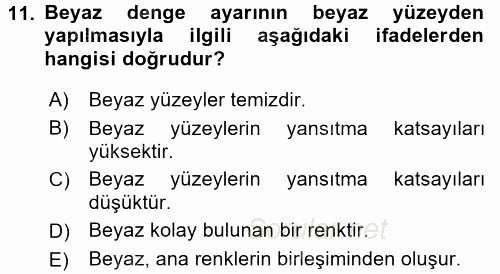 Film ve Video Yapımı 2015 - 2016 Dönem Sonu Sınavı 11.Soru