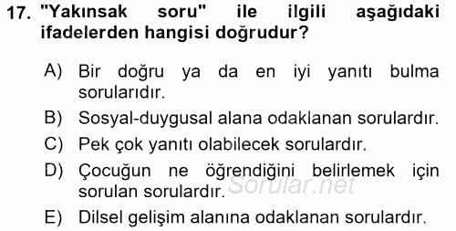 Özel Öğretim Yöntemleri 1 2017 - 2018 Dönem Sonu Sınavı 17.Soru