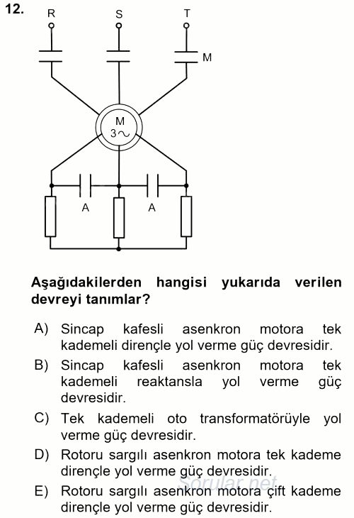 Elektromekanik Kumanda Sistemleri 2015 - 2016 Tek Ders Sınavı 12.Soru