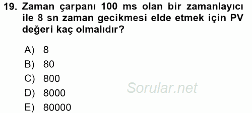 Elektromekanik Kumanda Sistemleri 2015 - 2016 Tek Ders Sınavı 19.Soru