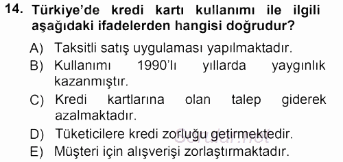 Ekonomi Sosyolojisi 2012 - 2013 Dönem Sonu Sınavı 14.Soru