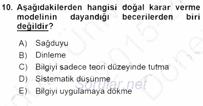 Boş Zaman ve Rekreasyon Yönetimi 2015 - 2016 Dönem Sonu Sınavı 10.Soru