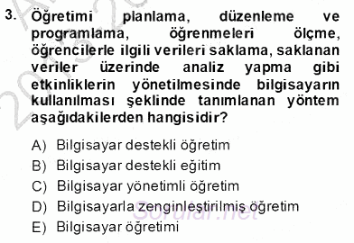 İng. Öğretmenliğinde Öğretim Teknolojileri Ve Materyal Tasarımı 2 2013 - 2014 Dönem Sonu Sınavı 3.Soru