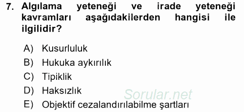 Ceza Hukuku 2017 - 2018 Dönem Sonu Sınavı 7.Soru