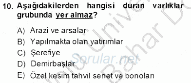 Dış Ticaret İşlemlerinin Muhasebeleştirilmesi 2013 - 2014 Dönem Sonu Sınavı 10.Soru