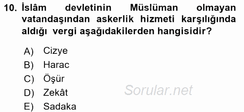 İslam Kurumları ve Medeniyeti 2016 - 2017 Dönem Sonu Sınavı 10.Soru