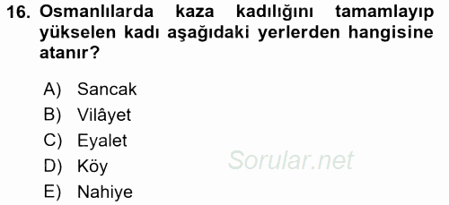 İslam Kurumları ve Medeniyeti 2016 - 2017 Dönem Sonu Sınavı 16.Soru