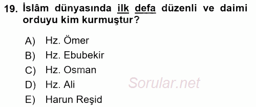 İslam Kurumları ve Medeniyeti 2016 - 2017 Dönem Sonu Sınavı 19.Soru
