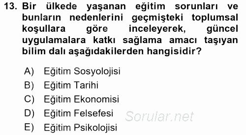 Eğitim Bilimine Giriş 2015 - 2016 Dönem Sonu Sınavı 13.Soru