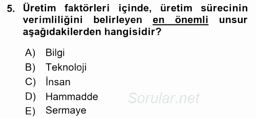 Eğitim Bilimine Giriş 2015 - 2016 Dönem Sonu Sınavı 5.Soru