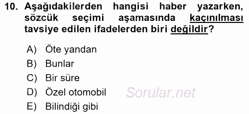 Haber Yazma Teknikleri 2015 - 2016 Ara Sınavı 10.Soru