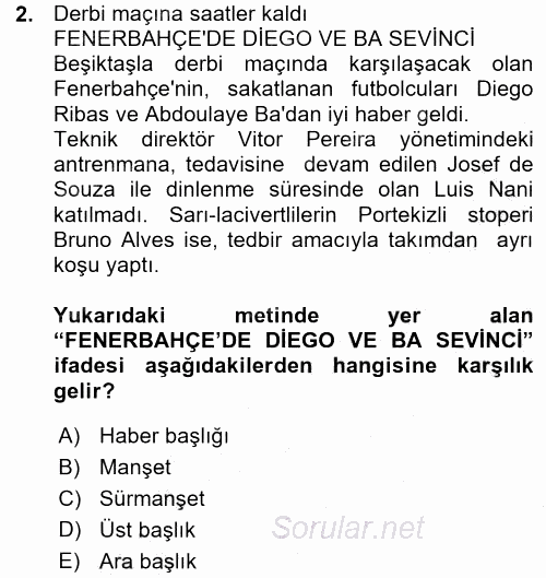 Haber Yazma Teknikleri 2015 - 2016 Ara Sınavı 2.Soru