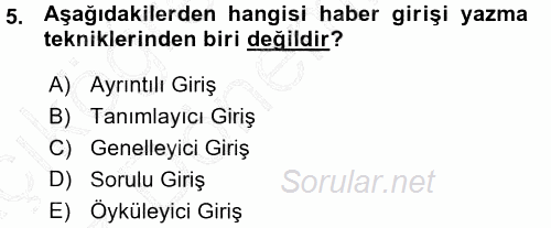 Haber Yazma Teknikleri 2015 - 2016 Ara Sınavı 5.Soru
