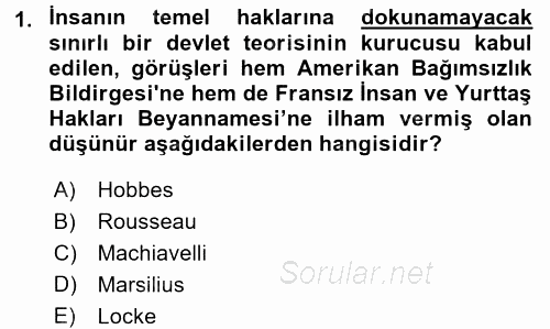 İnsan Hakları ve Demokratikleşme Süreci 2017 - 2018 3 Ders Sınavı 1.Soru