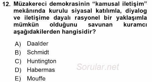 İnsan Hakları ve Demokratikleşme Süreci 2017 - 2018 3 Ders Sınavı 12.Soru