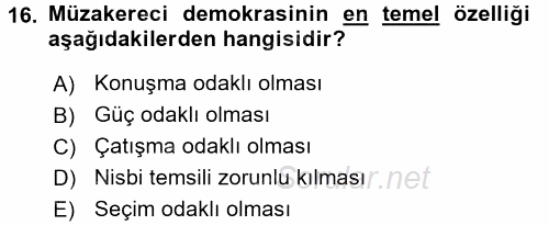 İnsan Hakları ve Demokratikleşme Süreci 2017 - 2018 3 Ders Sınavı 16.Soru