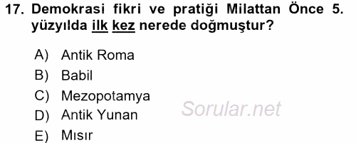 İnsan Hakları ve Demokratikleşme Süreci 2017 - 2018 3 Ders Sınavı 17.Soru