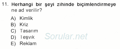 Kurumsal İletişim 2012 - 2013 Tek Ders Sınavı 11.Soru