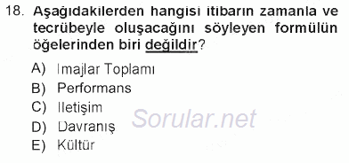 Kurumsal İletişim 2012 - 2013 Tek Ders Sınavı 18.Soru