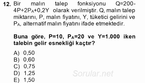 Matematiksel İktisat 2014 - 2015 Dönem Sonu Sınavı 12.Soru