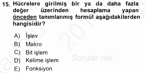 Dış Ticarette Bilgisayar Uygulamaları 2016 - 2017 Ara Sınavı 15.Soru