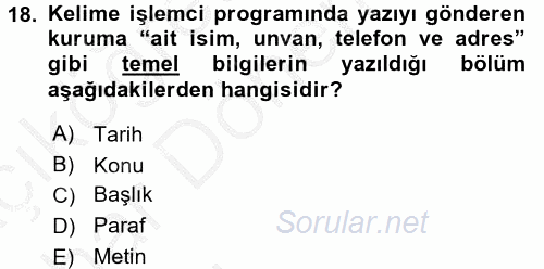 Dış Ticarette Bilgisayar Uygulamaları 2016 - 2017 Ara Sınavı 18.Soru