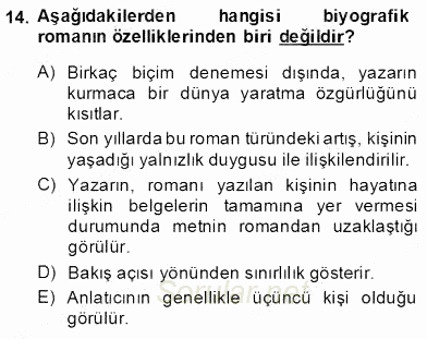 Çağdaş Türk Romanı 2013 - 2014 Dönem Sonu Sınavı 14.Soru