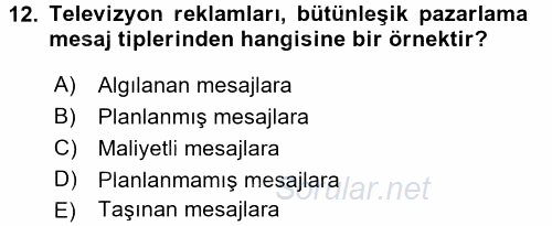 Halkla İlişkiler Uygulamaları ve Örnek Olaylar 2016 - 2017 Ara Sınavı 12.Soru