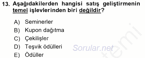 Halkla İlişkiler Uygulamaları ve Örnek Olaylar 2016 - 2017 Ara Sınavı 13.Soru
