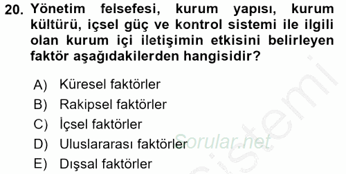 Halkla İlişkiler Uygulamaları ve Örnek Olaylar 2016 - 2017 Ara Sınavı 20.Soru