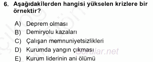 Halkla İlişkiler Uygulamaları ve Örnek Olaylar 2016 - 2017 Ara Sınavı 6.Soru