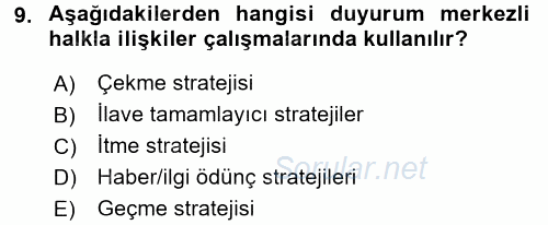 Halkla İlişkiler Uygulamaları ve Örnek Olaylar 2016 - 2017 Ara Sınavı 9.Soru