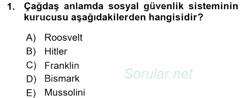 Sosyal Güvenlik 2015 - 2016 Ara Sınavı 1.Soru