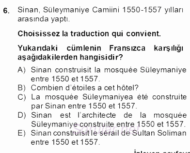 Turizm Için Fransızca 2 2013 - 2014 Dönem Sonu Sınavı 6.Soru